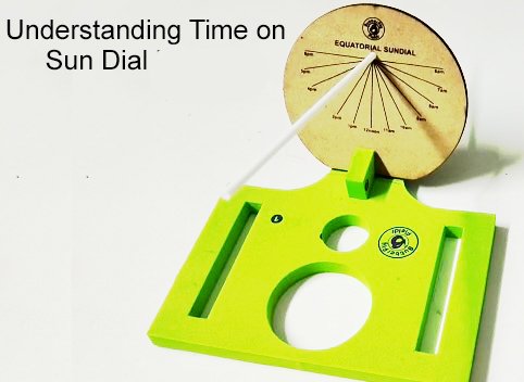 Understanding Time on Sun Dial Moment